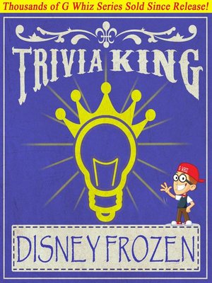cover image of Disney Frozen--Trivia King!